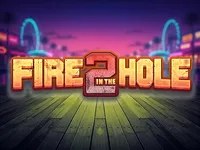 Play Fire in the Hole 2 slot